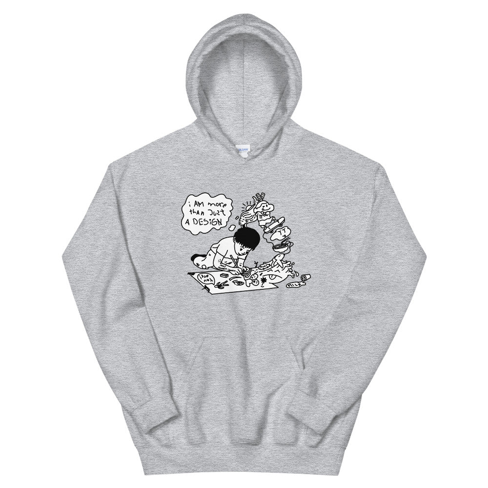 I am more than just a design - Hoodie