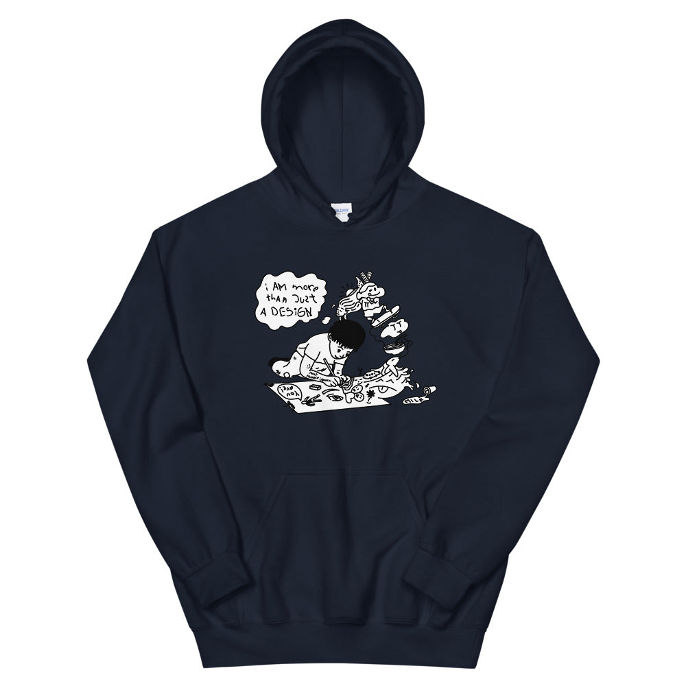 I am more than just a design - Hoodie